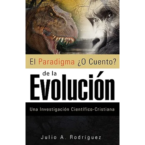 "El Paradigma O Cuento de la Evolucion" - Paperback
