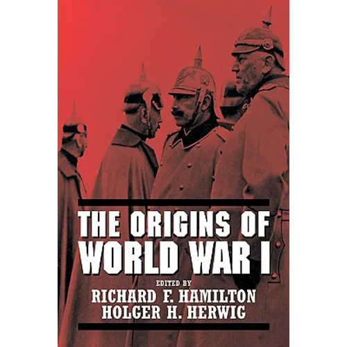 The Origins of World War I - Paperback