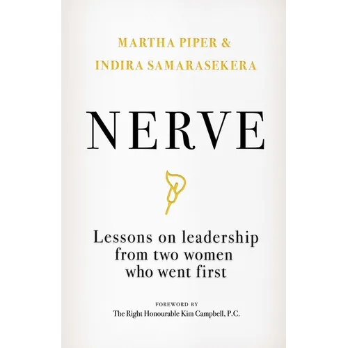 Nerve: Lessons on Leadership from Two Women Who Went First - Paperback