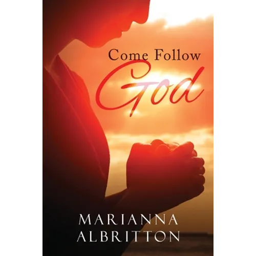 Come Follow God - Paperback