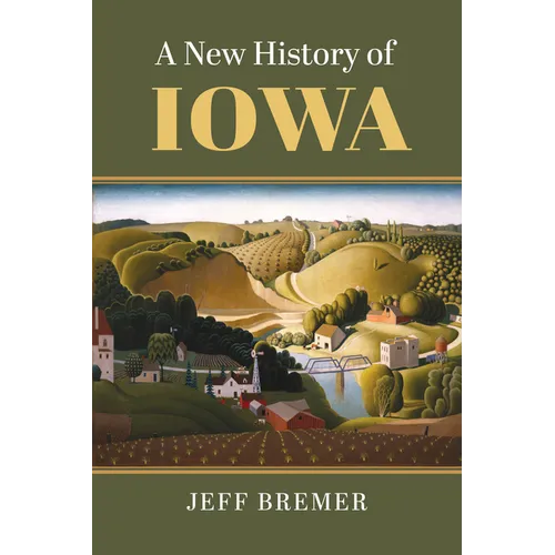 A New History of Iowa - Paperback