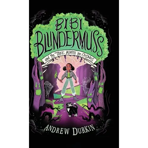 Bibi Blundermuss and the Tree Across the Cosmos - Hardcover