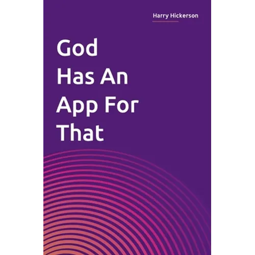 God Has An App For That - Paperback