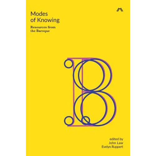 Modes of Knowing: Resources from the Baroque - Paperback