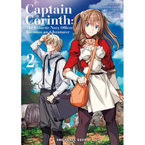 Captain Corinth Volume 2: The Galactic Navy Officer Becomes an Adventurer - Paperback