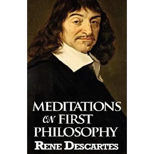 Meditations on First Philosophy - Hardcover