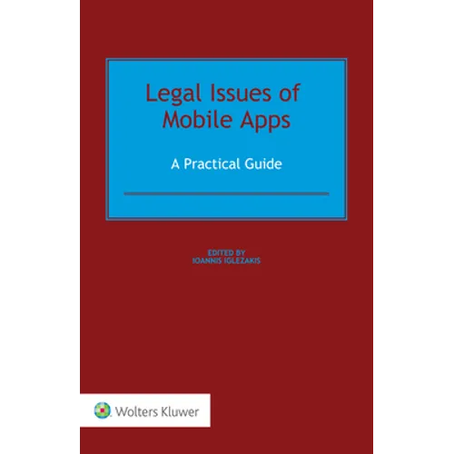 Legal Issues of Mobile Apps: A Practical Guide - Hardcover