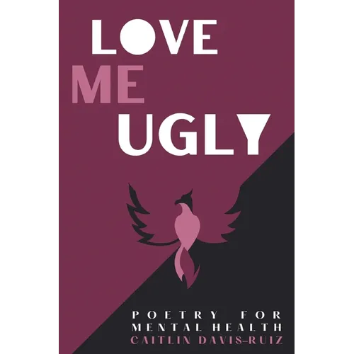 Love me Ugly - Paperback