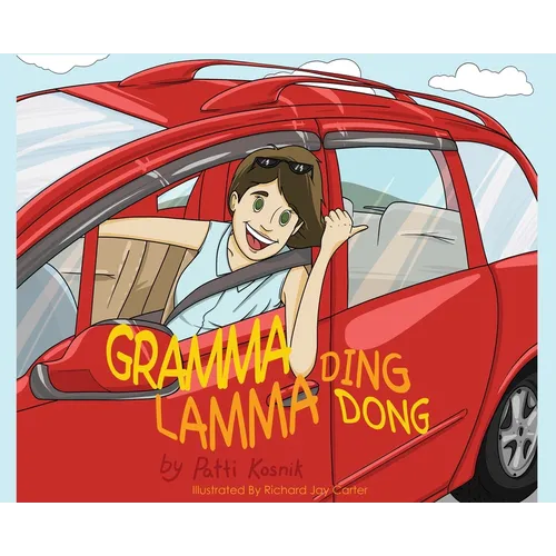 Gramma Lamma Ding Dong - Hardcover