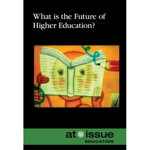 What Is the Future of Higher Education? - Paperback