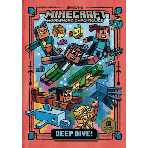 Deep Dive! (Minecraft Woodsword Chronicles #3) - Hardcover