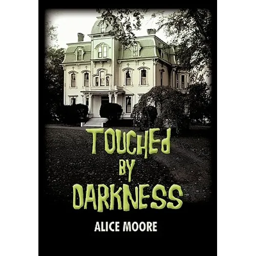 Touched by Darkness - Hardcover