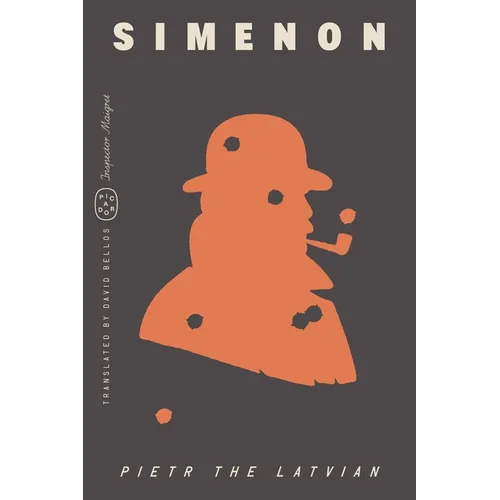 Pietr the Latvian (Inspector Maigret) - Paperback