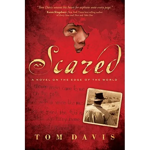 Scared: A Novel on the Edge of the World - Paperback