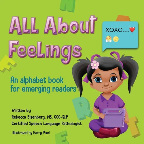 All About Feelings: An alphabet book for emerging readers - Paperback