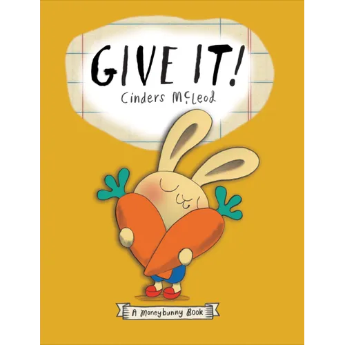 Give It! - Hardcover