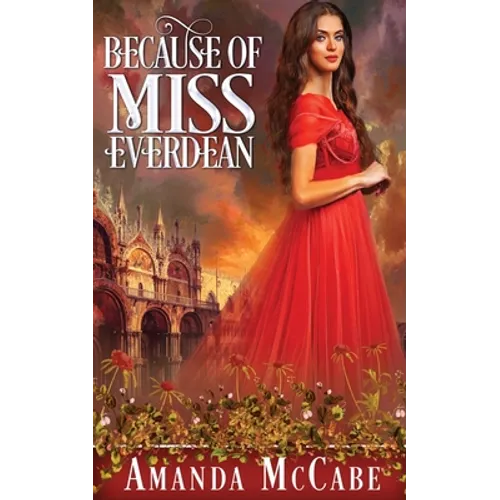 Because of Miss Everdean - Paperback