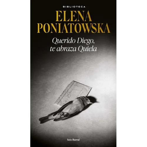 Querido Diego, Te Abraza Quiela - Paperback