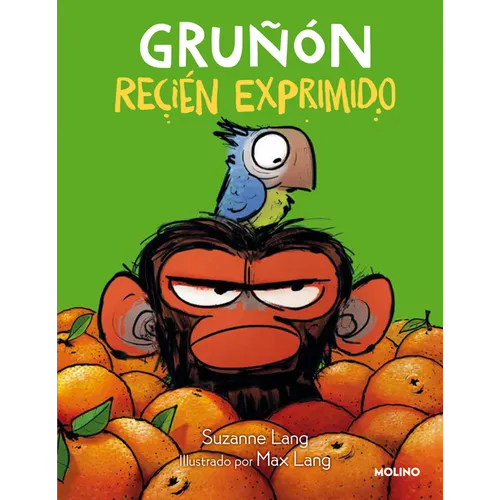 Gruñón Recién Exprimido / Grumpy Monkey. Freshly Squeezed: A Graphic Novel Chapter Book - Hardcover