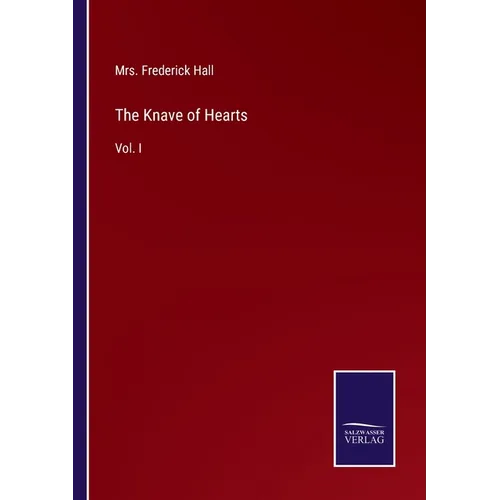 The Knave of Hearts: Vol. I - Paperback