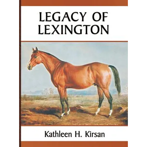 Legacy of Lexington - Hardcover