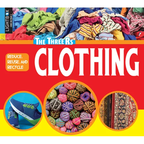 Reduce, Reuse, and Recycle Clothing - Library Binding