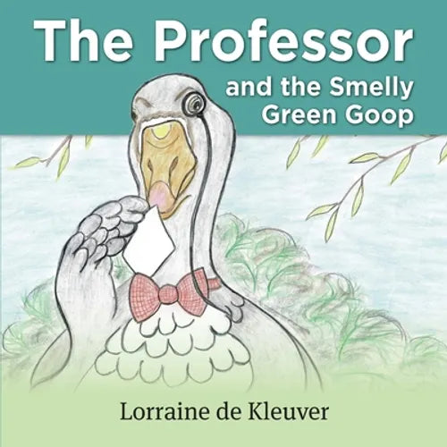 The Professor and the Smelly green Goop - Paperback