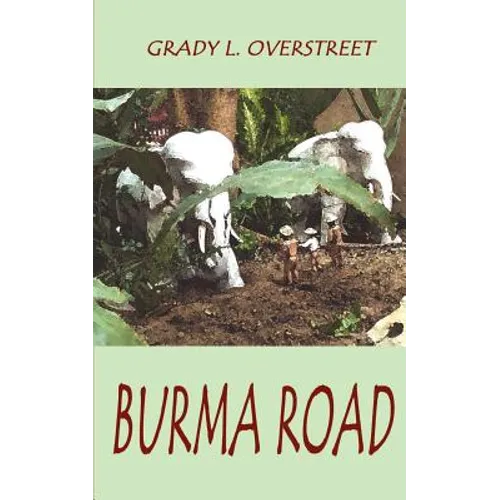 Burma Road - Paperback