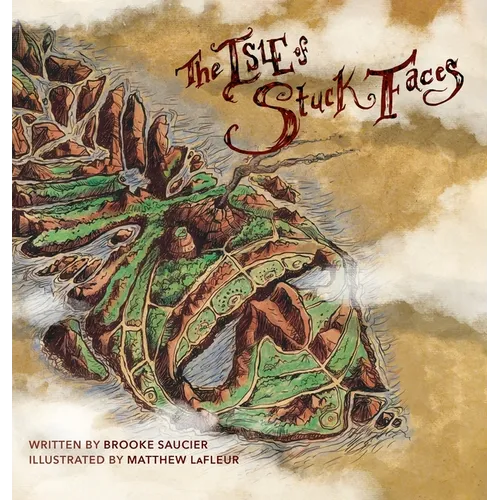 The Isle of Stuck Faces - Hardcover