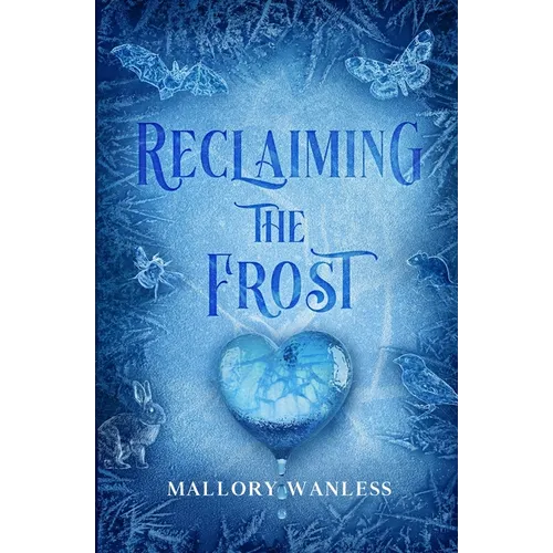 Reclaiming the Frost - Paperback