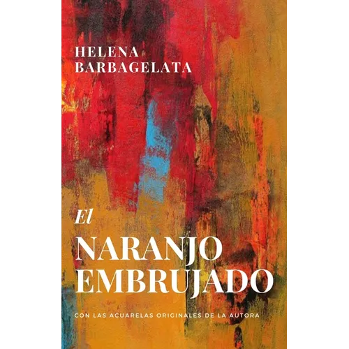 El Naranjo Embrujado - Paperback