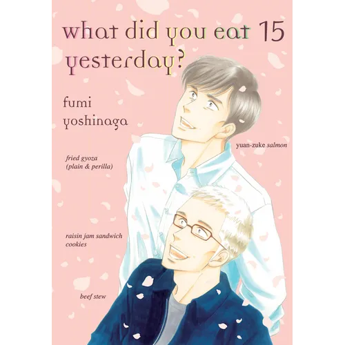 What Did You Eat Yesterday? 15 - Paperback