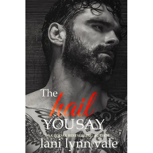 The Hail You Say - Paperback