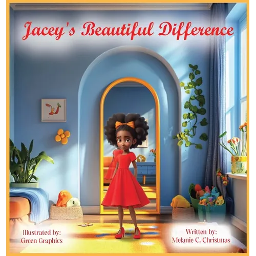 Jacey's Beautiful Difference - Hardcover