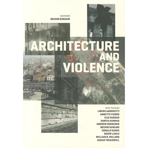 Architecture and Violence - Paperback