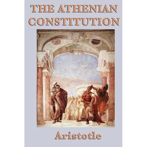 The Athenian Constitution - Paperback