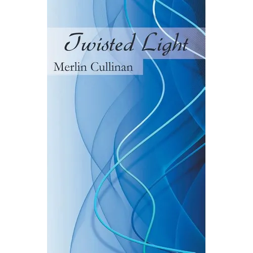 Twisted Light - Paperback