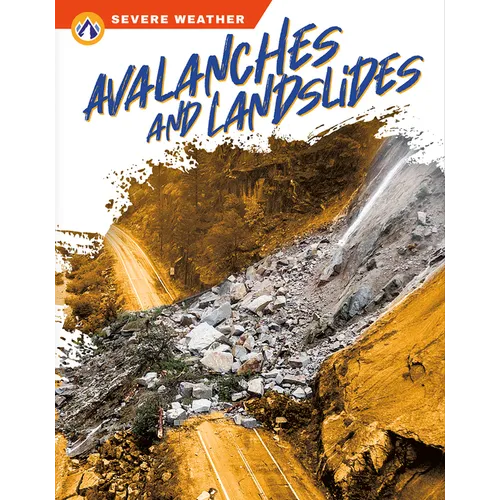 Avalanches and Landslides - Library Binding