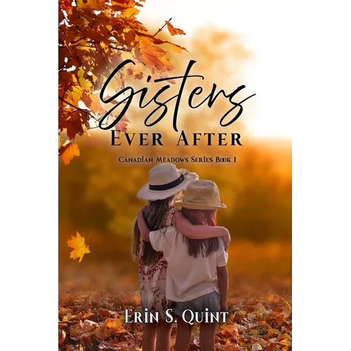 Sisters Ever After - Paperback