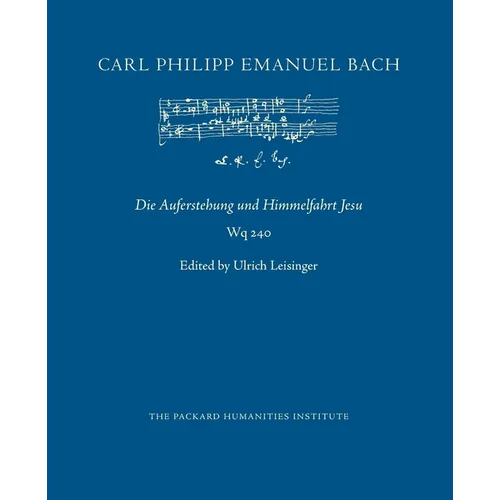 Die Auferstehung und Himmelfahrt Jesu: Wq 240 - Paperback