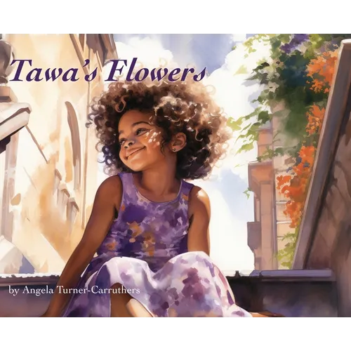 Tawa's Flowers - Hardcover
