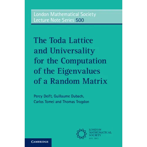 The Toda Lattice and Universality for the Computation of the Eigenvalues of a Random Matrix - Paperback