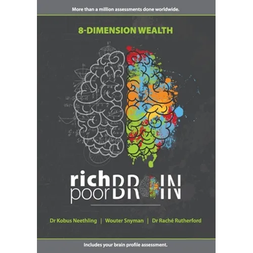 Rich Brain, Poor Brain: 8 Dimension Wealth - Paperback