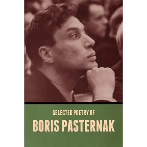 Selected Poetry of Boris Pasternak - Paperback