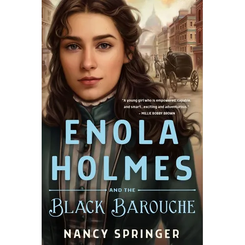 Enola Holmes and the Black Barouche - Hardcover
