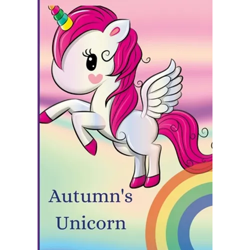 Autumn's Unicorn: A Diary to Share - Paperback