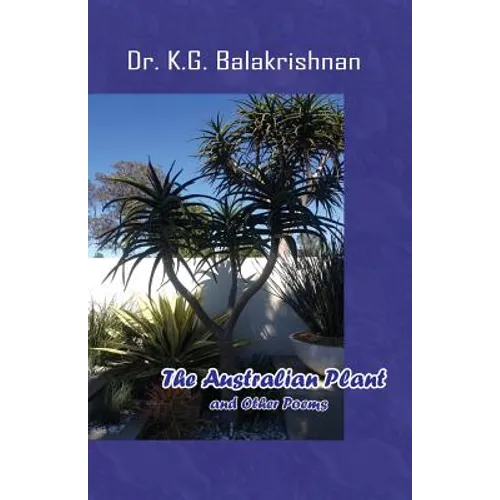 The Australian Plant and Other Poems - Paperback