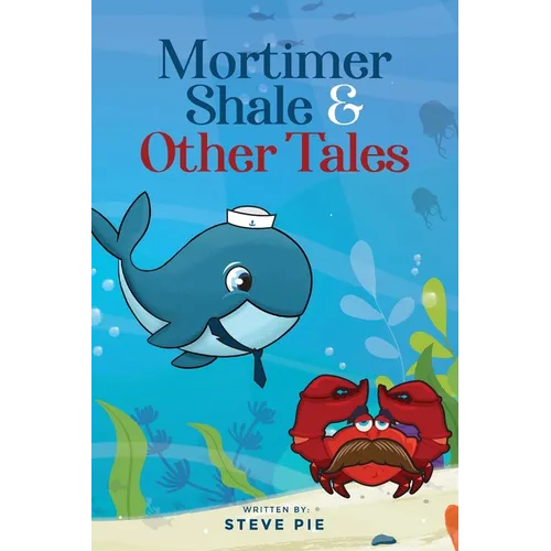 Mortimer Shale and Other Tales - Paperback
