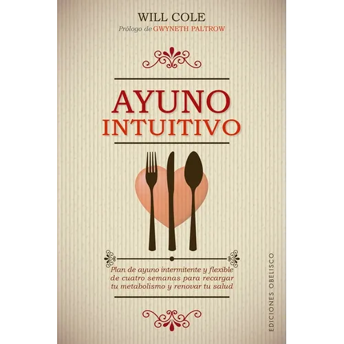 Ayuno Intuitivo - Paperback