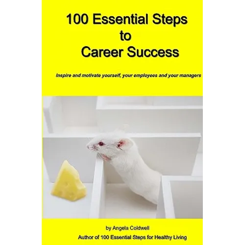 100 Essential Steps to Career Success - Paperback